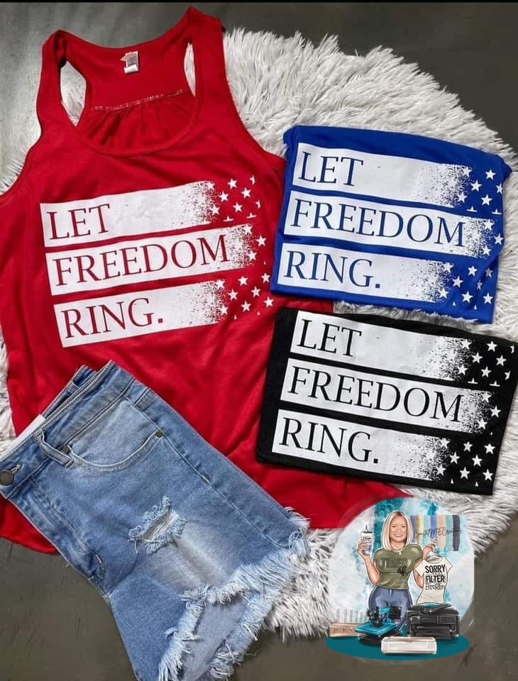 Let freedom ring